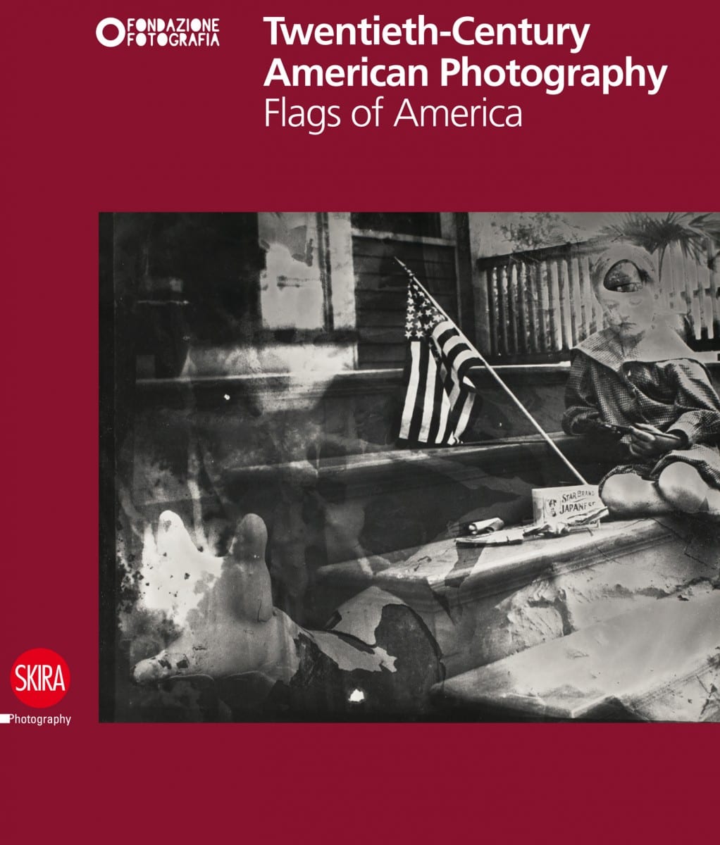 Twentieth-Century American Photography: Flags of America, Hardcover, 136 pages, September 2013